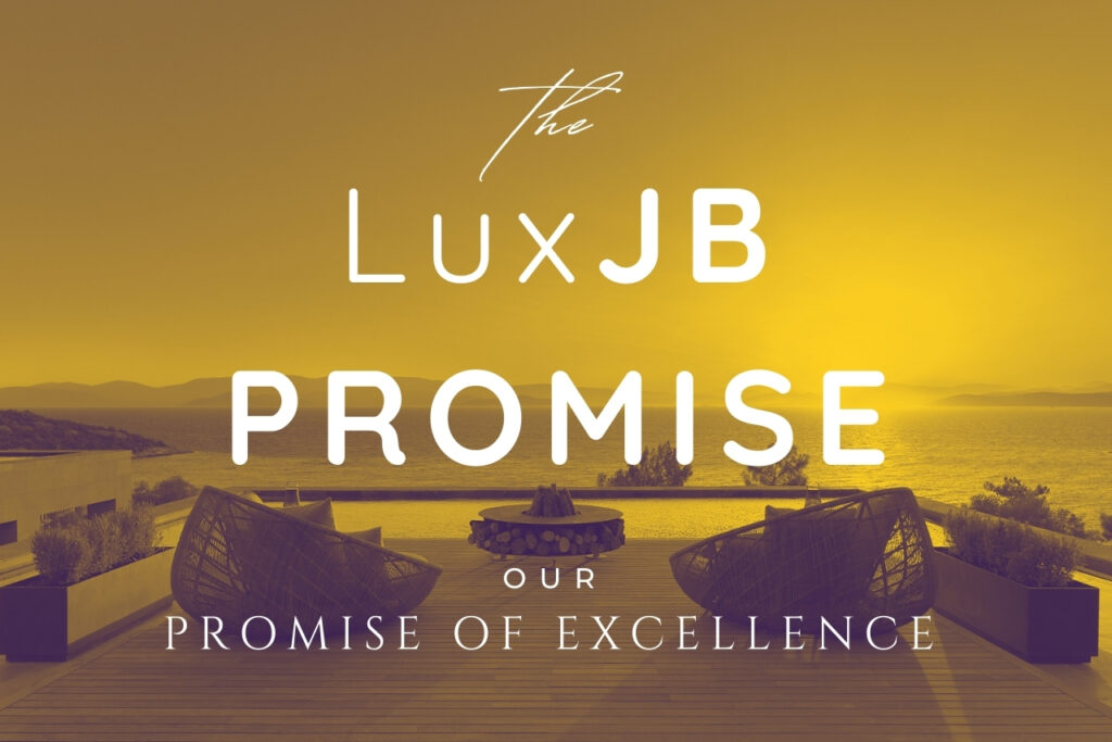 The LuxJB Elite Standards: Our Promise of Excellence